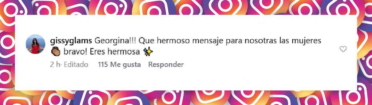 Comentario de una usuaria | Fuente: Instagram/georginagio