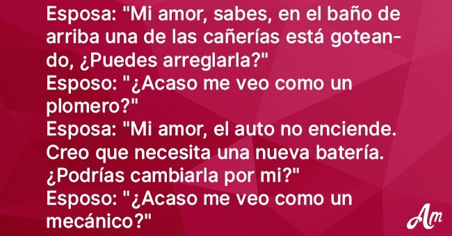 Esposa le pide a marido que arregle tubería con fuga, y recibe respuesta grosera. Días después, ella se venga