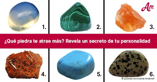 ¿Qué piedra te atrae más? Revela un secreto de tu personalidad