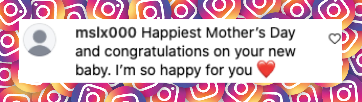Comentario de un fan sobre Gisele Bündchen y su nuevo bebé, publicado el 11 de mayo de 2025: "El Día de la Madre más feliz y felicitaciones por tu nuevo bebé. Estoy tan feliz por ti ♥". | Fuente: Instagram/gisele