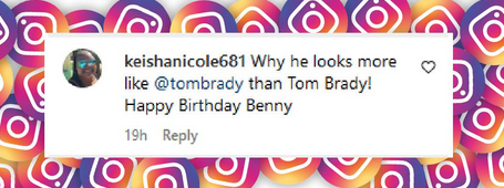 Un fan comenta el parecido de Benjamin "Benny" Rein con su padre, Tom Brady, en el cumpleaños del adolescente, en un post fechado el 8 de diciembre de 2024 | Fuente: Instagram/tombrady