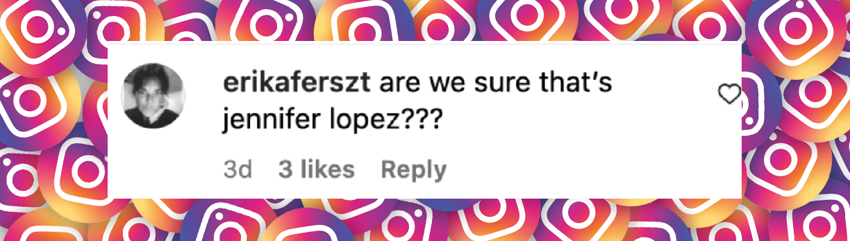 Comentario de un internauta fechado el 5 de julio de 2025: "¿¿¿Estamos seguros de que esa es Jennifer Lopez???" | Fuente: Instagram/backgrid_usa